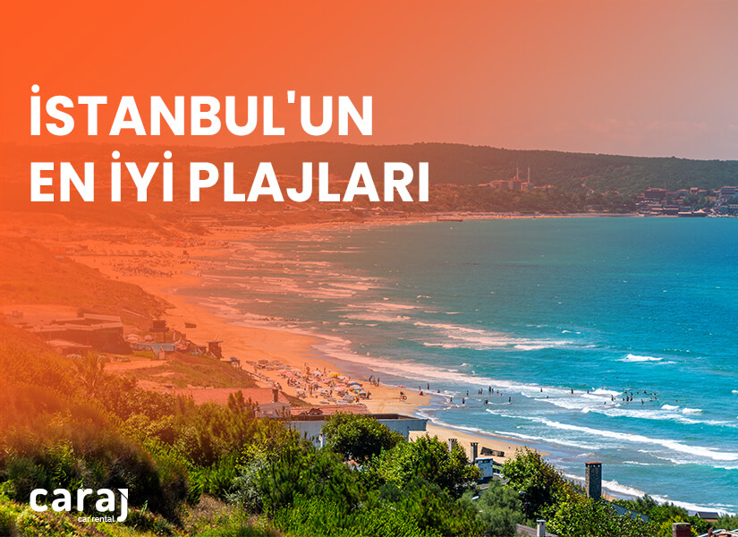 İstanbul'un En İyi Plajları